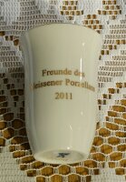 Meissen Schnapsbecher "Freunde des Meissen...